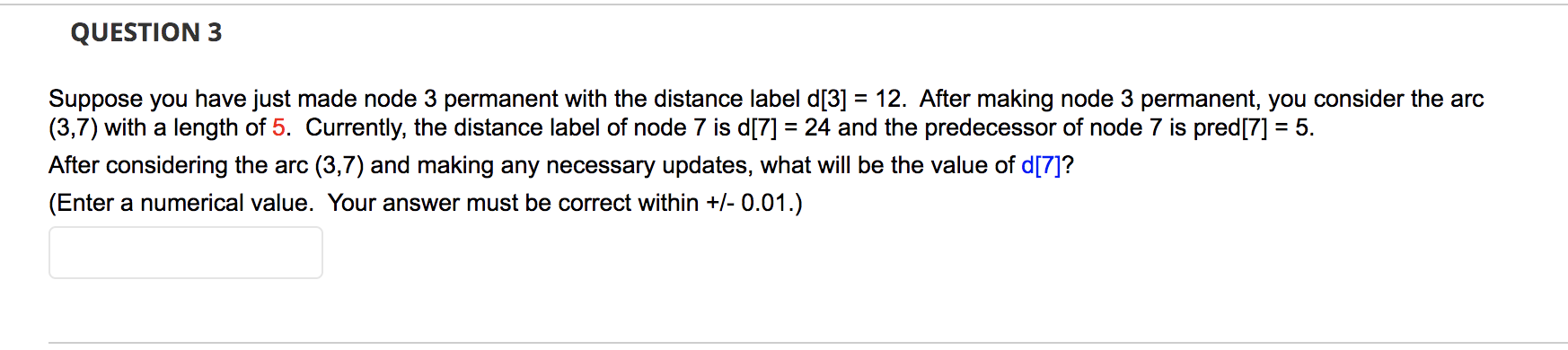 QUESTION 3 = Suppose you have just made node 3