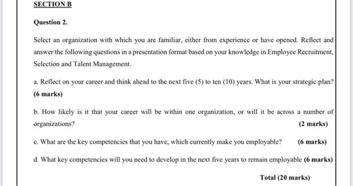 SECTION B Question 2. Select an organization with