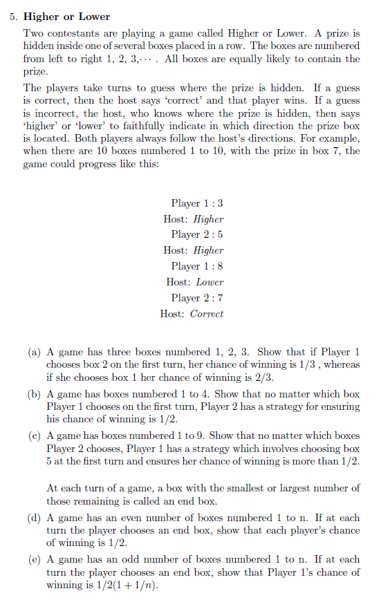 Complete questions (a) - (e) for the "Higher or