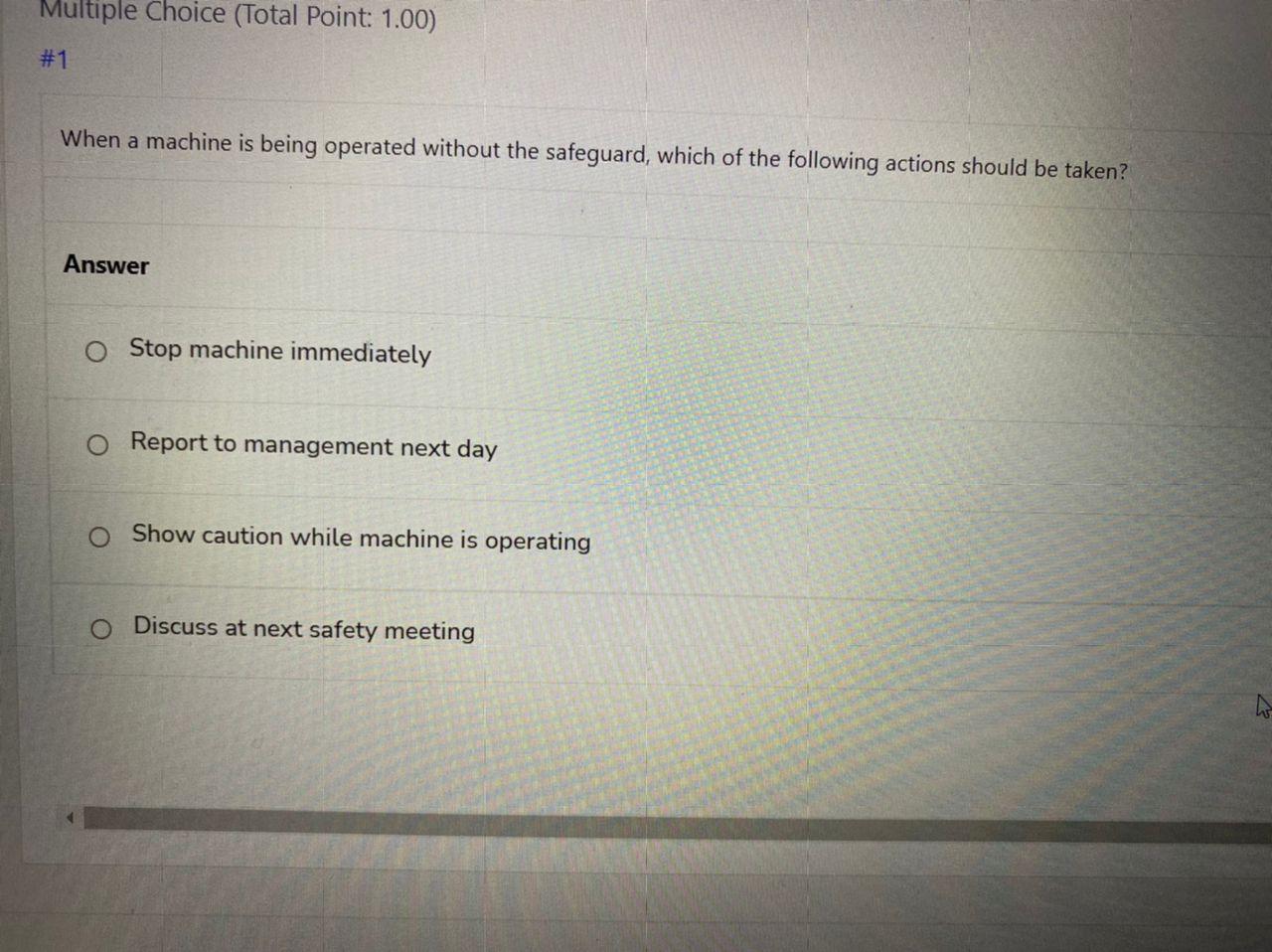 Multiple Choice (Total Point: 1.00) #1 When a