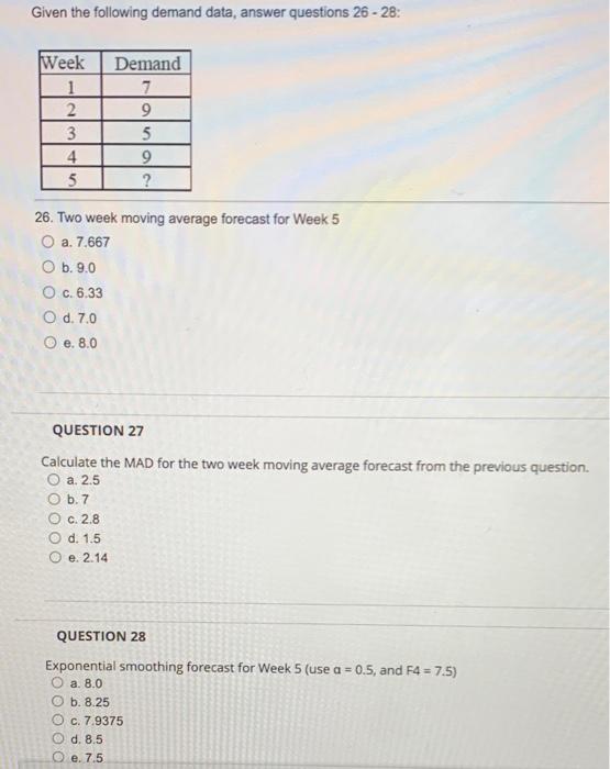 Given the following demand data, answer questions