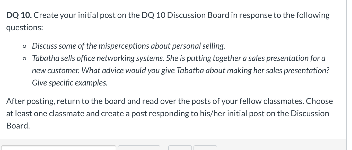 DQ 10. Create your initial post on the DQ 10