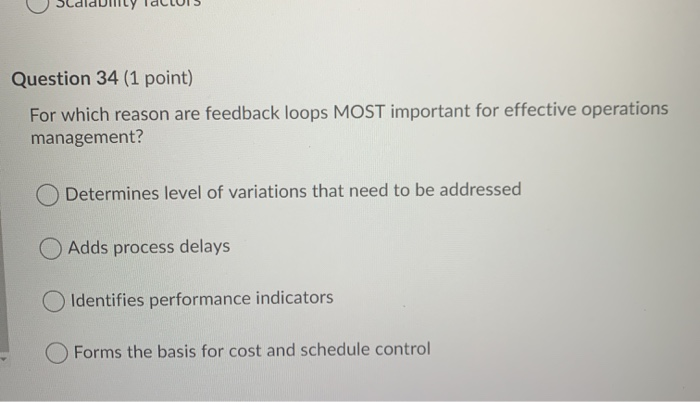 Question 34 (1 point) For which reason are