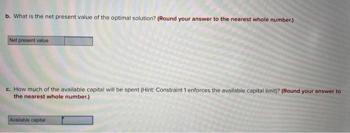 A firm has prepared the following binary integer