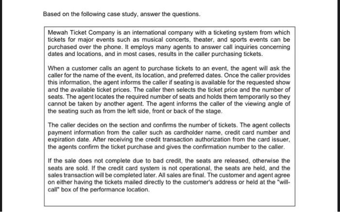 Based on the following case study, answer the