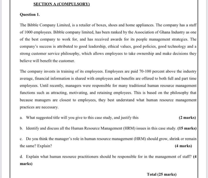 SECTION A (COMPULSORY) Question 1. The Bibble