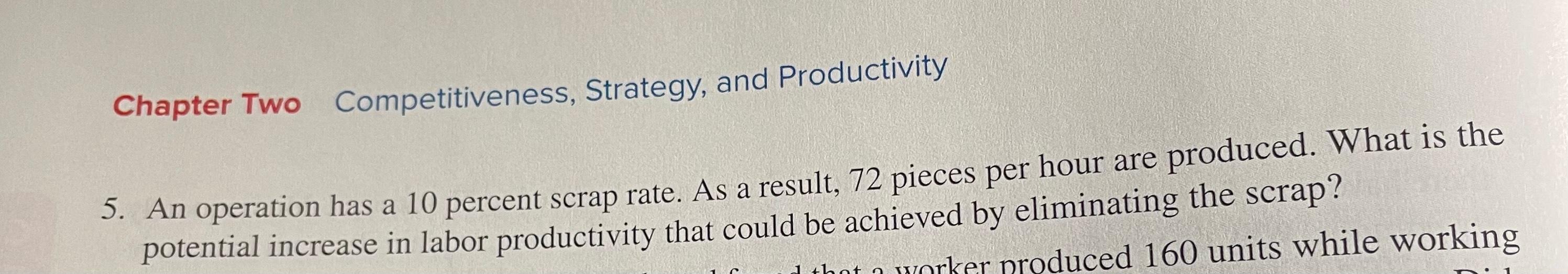 Chapter Two Competitiveness, Strategy, and