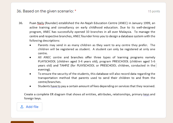36. Based on the given scenario: * 15 points 36.