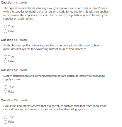 Question 4 (1 point) The typical process for