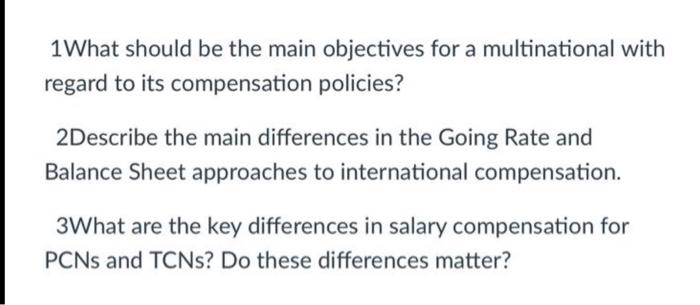 1What should be the main objectives for a