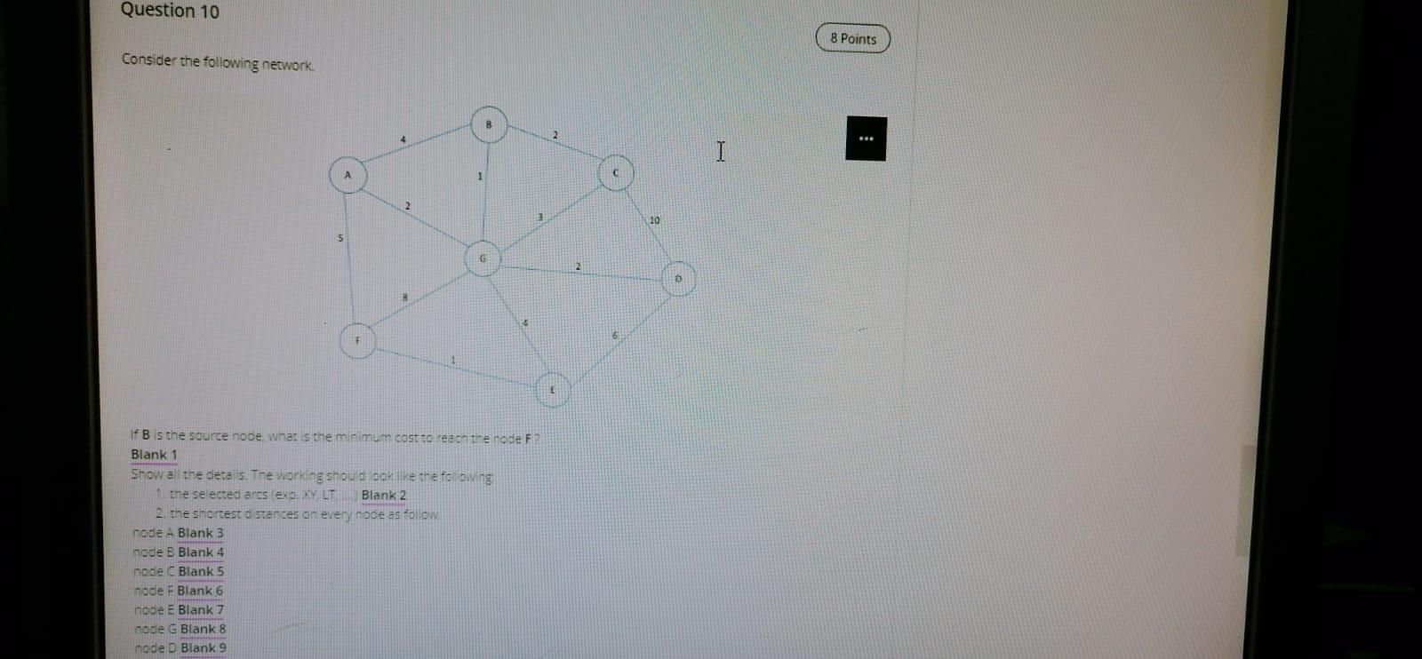 Question 10 8 Points Consider the following