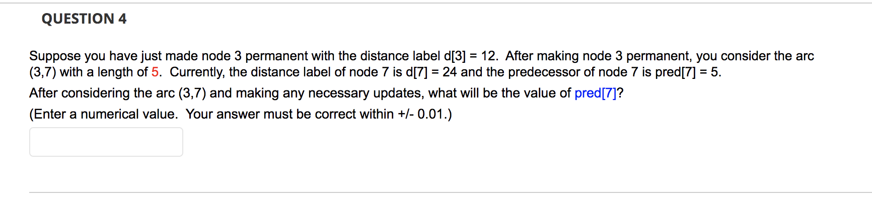 QUESTION 4 = Suppose you have just made node 3