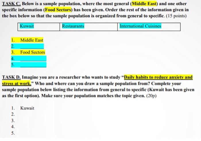 TASK C. Below is a sample population, where the