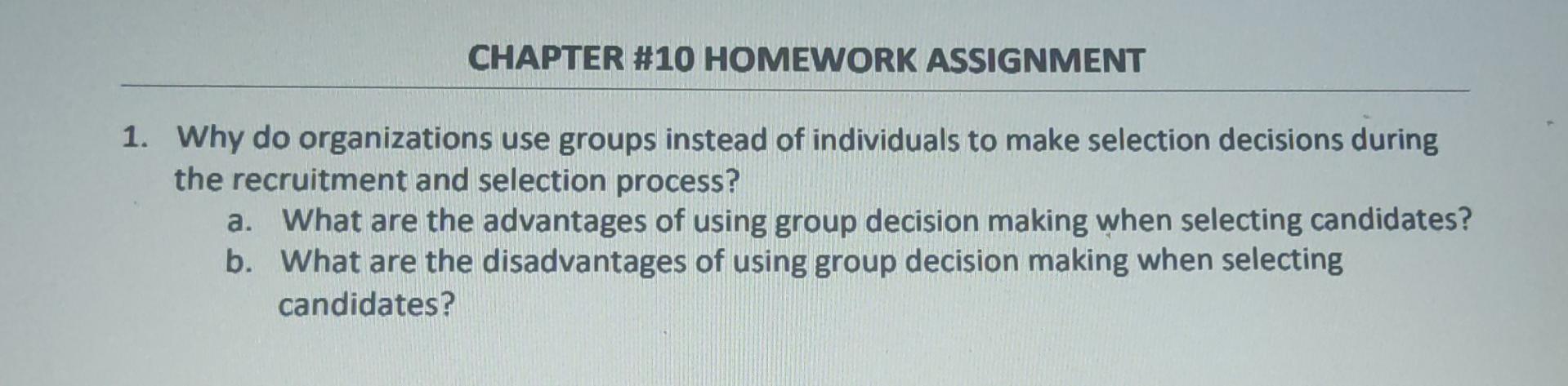 CHAPTER #10 HOMEWORK ASSIGNMENT 1. Why do