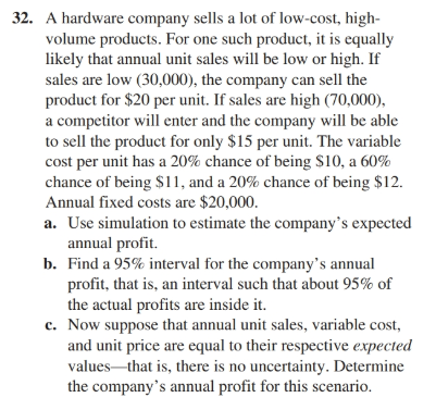 32. A hardware company sells a lot of low-cost,