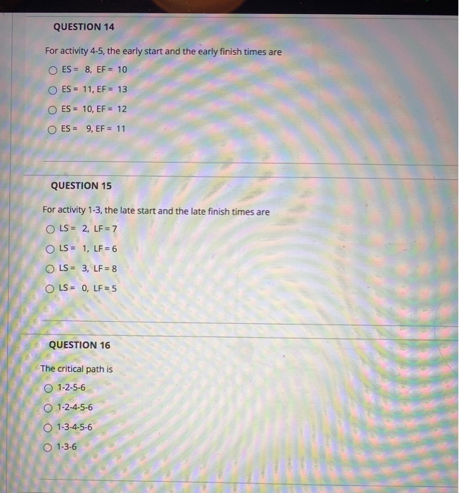 QUESTION 13 Information for Problems 13-17. The