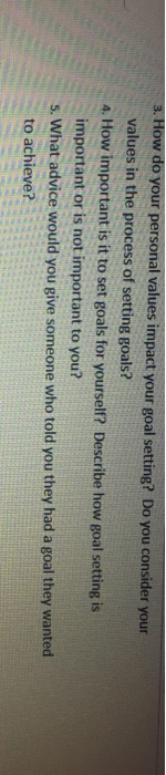 3. How do your personal values impact your goal