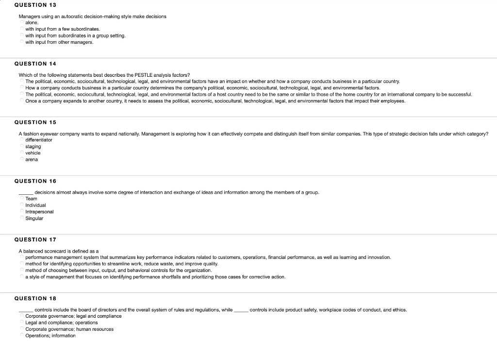 QUESTION 13 Managers using an autocratic