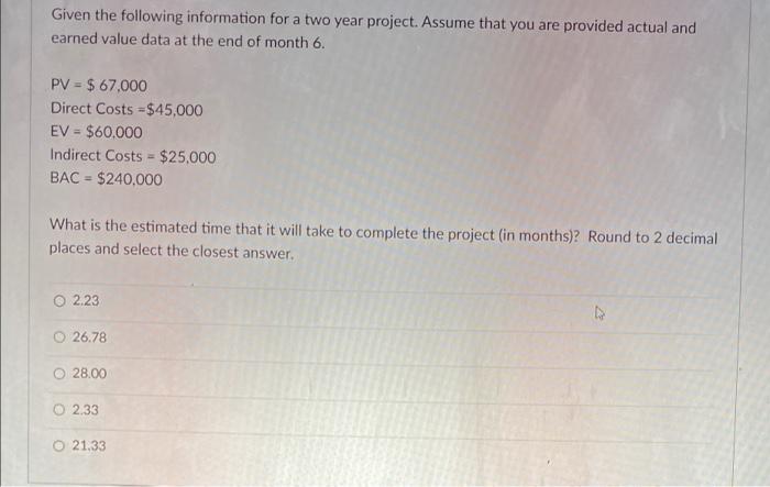 Given the following information for a two year