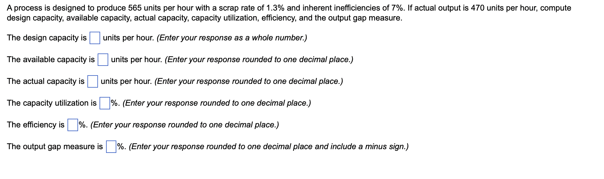 A process is designed to produce 565 units per