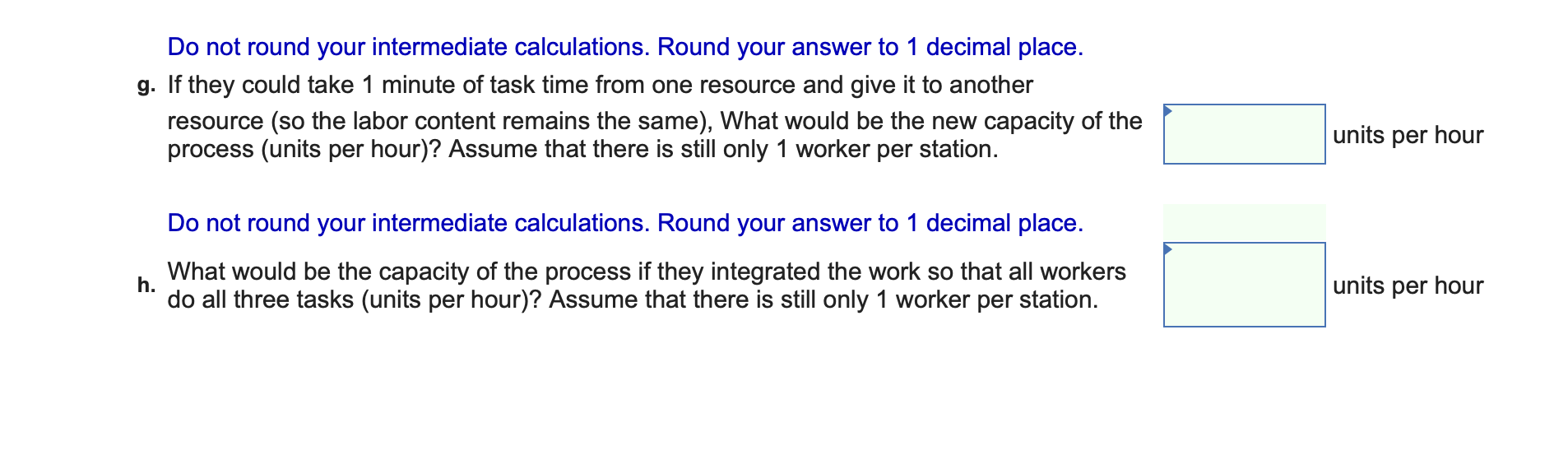 ONLY NEED G H Consider a process consisting of