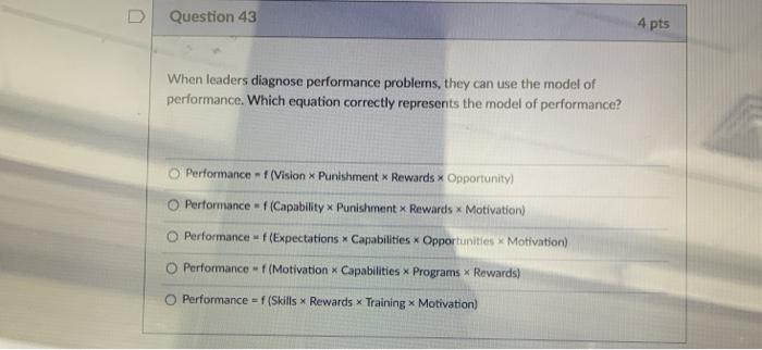 Question 43 4 pts When leaders diagnose