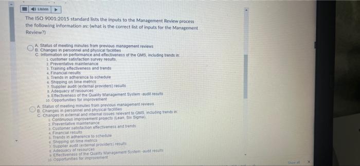 4) Listen The ISO 9001:2015 standard lists the