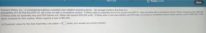 Points Save Howard Weiss, Inc., is considering