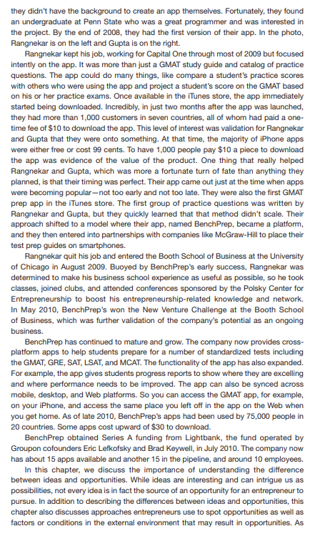 1. How do they came up with the idea(s)? 2. What