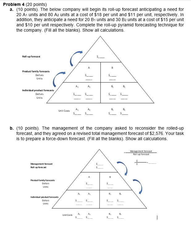 Problem 4 (20 points) a. (10 points). The below