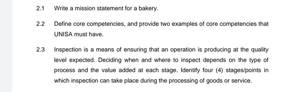 2.1 Write a mission statement for a bakery. 2.2