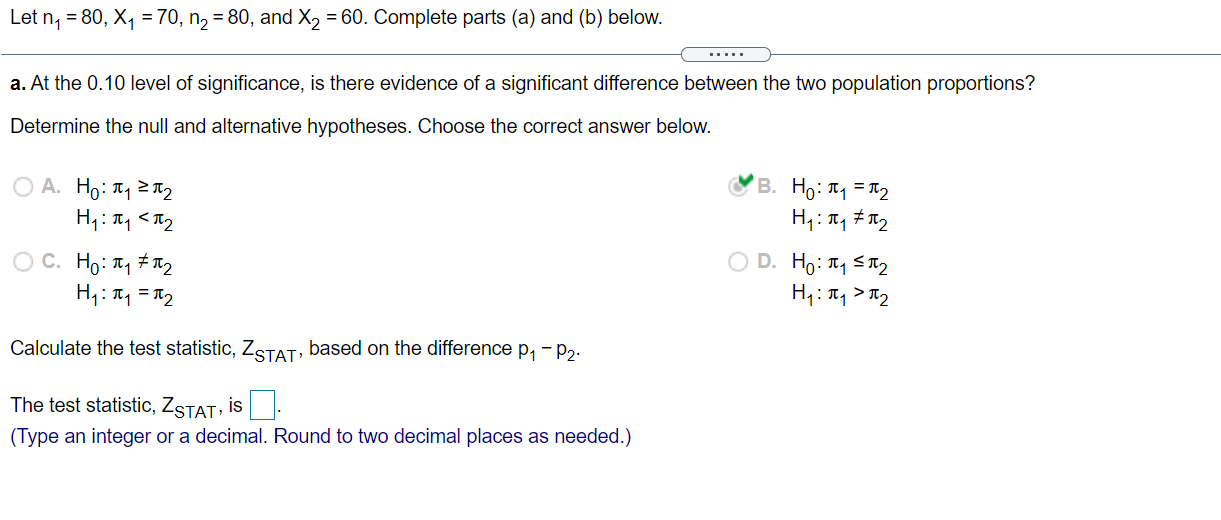 Let ny = 80, X1 = 70, n2 = 80, and X2 = 60.