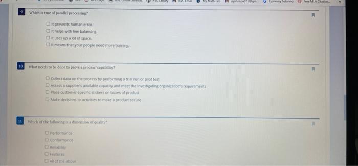 9) which is true of parallel processing? 10) what