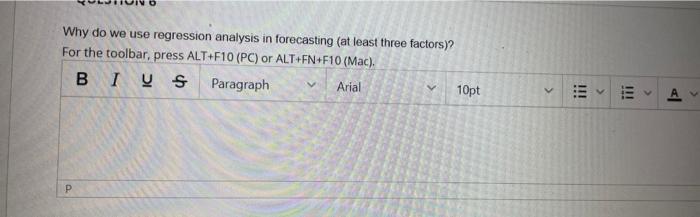 Why do we use regression analysis in forecasting