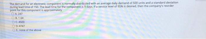 The demand for an electronic component is