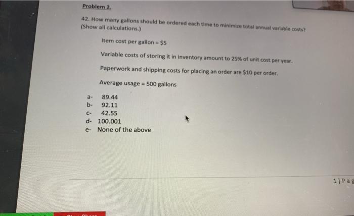 Problem 2. 42. How many gallons should be ordered
