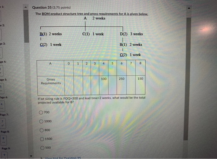 question 35 Question 35 (3.75 points) The BOM