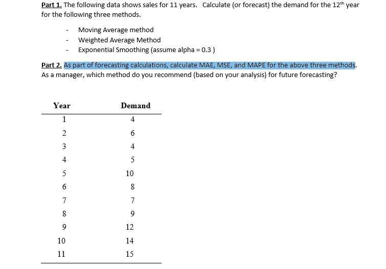 Part 1. The following data shows sales for 11