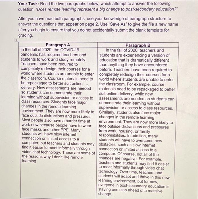 Your Task: Read the two paragraphs below, which