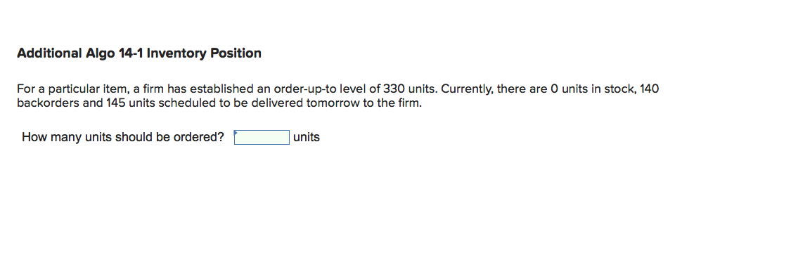 Additional Algo 14-1 Inventory Position For a