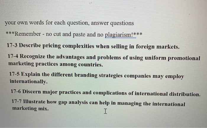 your own words for each question, answer