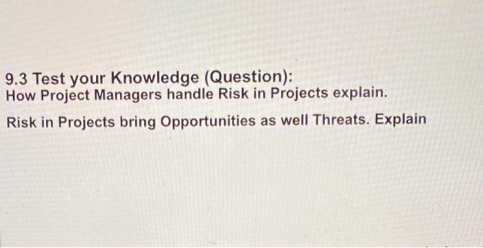 please answer below 9.3 Test your Knowledge