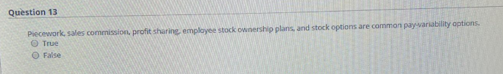 Question 13 Piecework, sales commission, profit