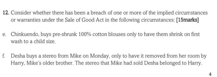 Should be answered using the IRAC method 12.