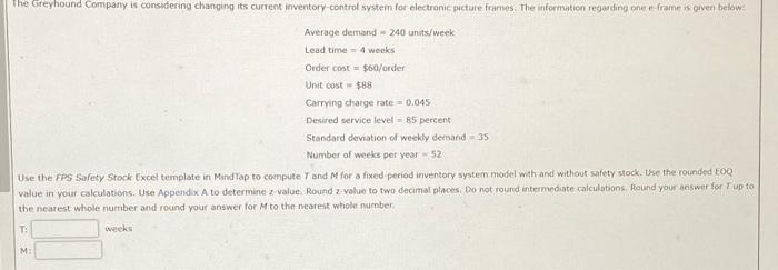The Greyhound Company is considering changing its