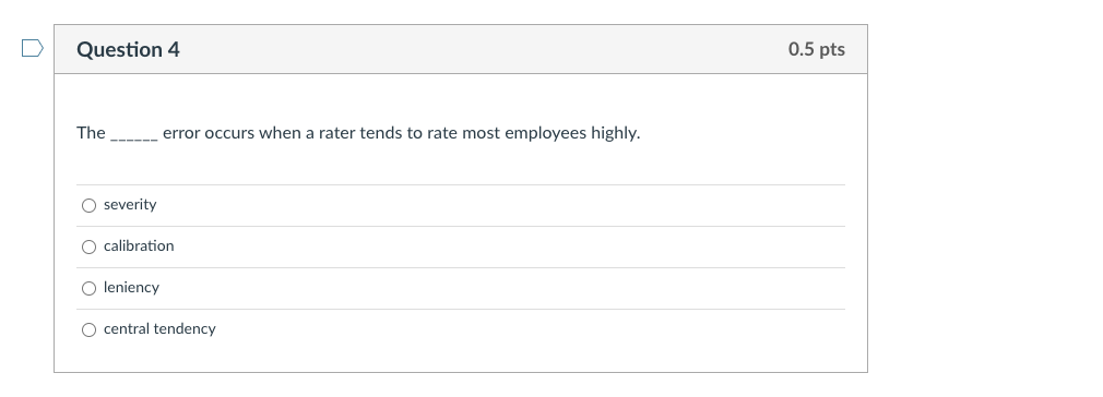 U Question 4 0.5 pts The error occurs when a