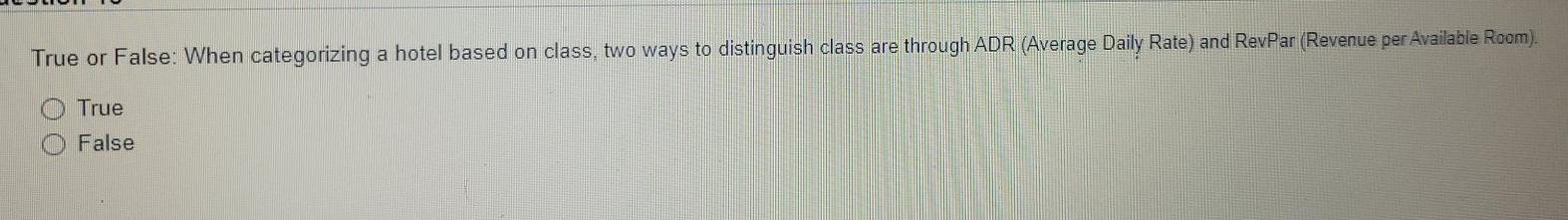 True or False: When categorizing a hotel based on