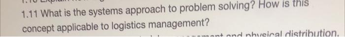 1.11 What is the systems approach to problem