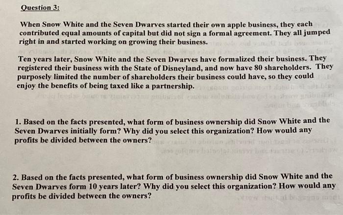 Question 3: When Snow White and the Seven Dwarves