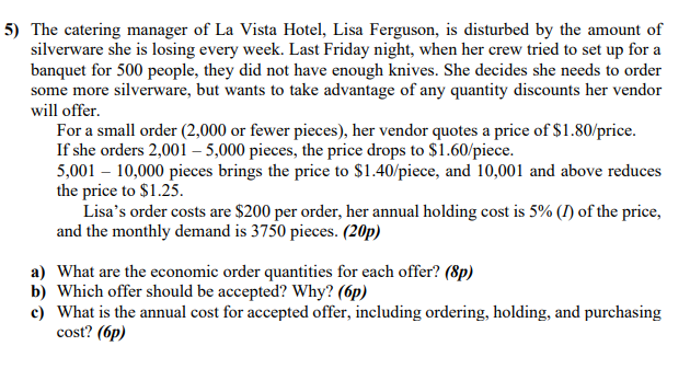 5) The catering manager of La Vista Hotel, Lisa